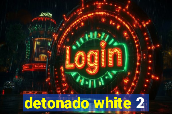 detonado white 2